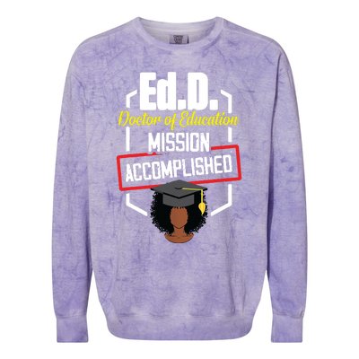 EdD Doctor Of Education Accomplish Doctorate Graduation Colorblast Crewneck Sweatshirt