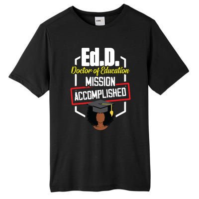 EdD Doctor Of Education Accomplish Doctorate Graduation Tall Fusion ChromaSoft Performance T-Shirt