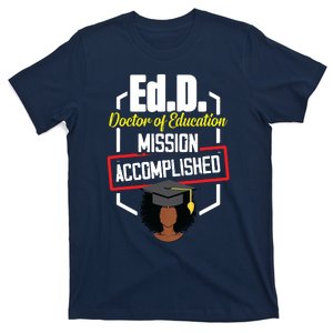 EdD Doctor Of Education Accomplish Doctorate Graduation T-Shirt