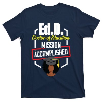 EdD Doctor Of Education Accomplish Doctorate Graduation T-Shirt