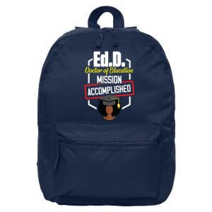 EdD Doctor Of Education Accomplish Doctorate Graduation 16 in Basic Backpack