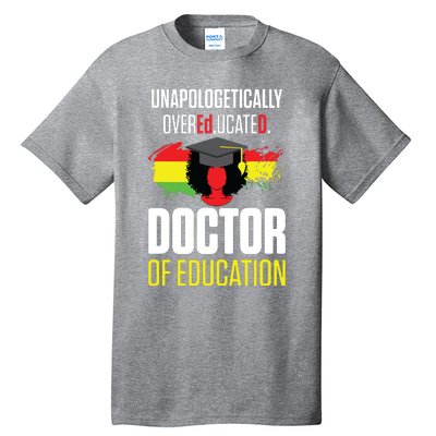 EdD Doctor Of Education Educated Doctorate Graduation Tall T-Shirt