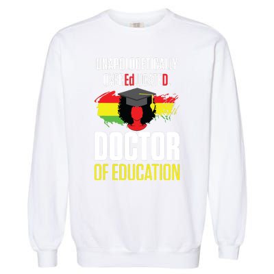 EdD Doctor Of Education Educated Doctorate Graduation Garment-Dyed Sweatshirt