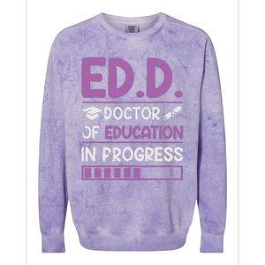 EdD Doctor Of Education In Progress Doctorate In Education Colorblast Crewneck Sweatshirt