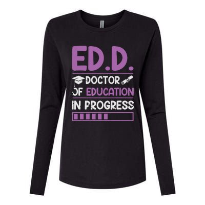 EdD Doctor Of Education In Progress Doctorate In Education Womens Cotton Relaxed Long Sleeve T-Shirt