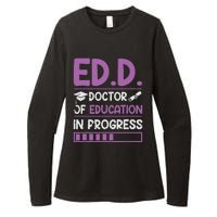 EdD Doctor Of Education In Progress Doctorate In Education Womens CVC Long Sleeve Shirt