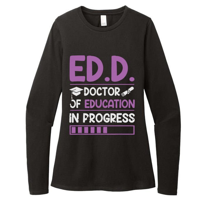 EdD Doctor Of Education In Progress Doctorate In Education Womens CVC Long Sleeve Shirt