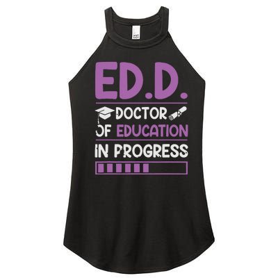 EdD Doctor Of Education In Progress Doctorate In Education Women's Perfect Tri Rocker Tank