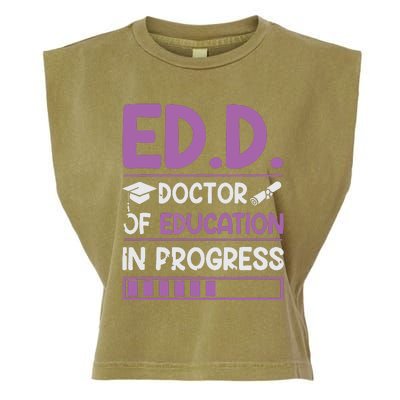 EdD Doctor Of Education In Progress Doctorate In Education Garment-Dyed Women's Muscle Tee