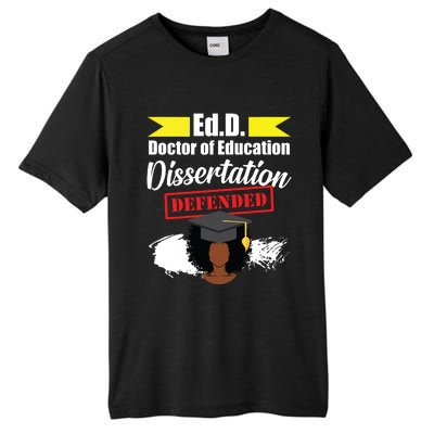 Edd Doctor Of Education Defended Doctorate Graduation Tall Fusion ChromaSoft Performance T-Shirt