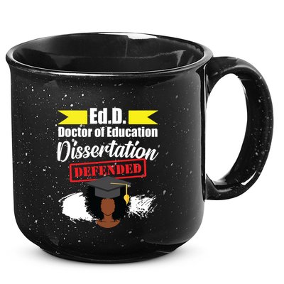 Edd Doctor Of Education Defended Doctorate Graduation 15oz Campfire Ceramic Mug