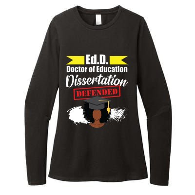 Edd Doctor Of Education Defended Doctorate Graduation Womens CVC Long Sleeve Shirt