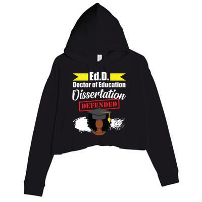 Edd Doctor Of Education Defended Doctorate Graduation Crop Fleece Hoodie