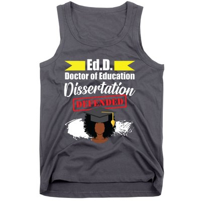 Edd Doctor Of Education Defended Doctorate Graduation Tank Top