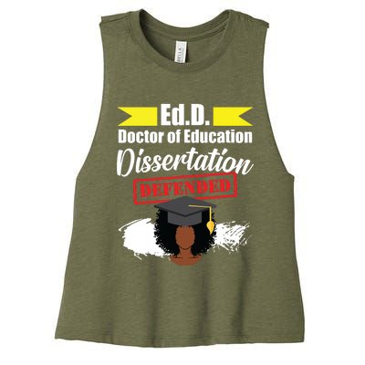 Edd Doctor Of Education Defended Doctorate Graduation Women's Racerback Cropped Tank