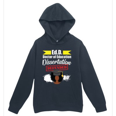 Edd Doctor Of Education Defended Doctorate Graduation Urban Pullover Hoodie