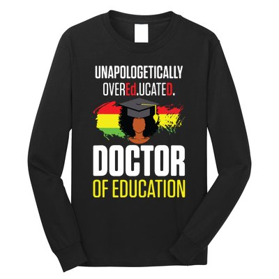 Edd Doctor Of Education Educated Doctorate Graduation Long Sleeve Shirt