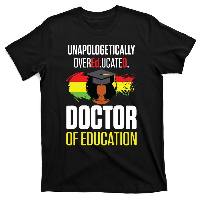 Edd Doctor Of Education Educated Doctorate Graduation T-Shirt