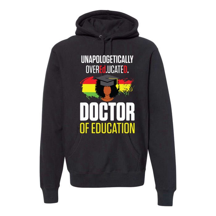 Edd Doctor Of Education Educated Doctorate Graduation Premium Hoodie