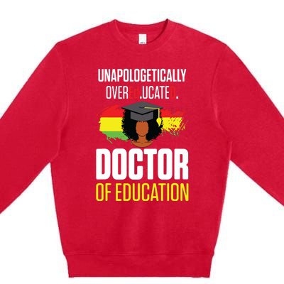 Edd Doctor Of Education Educated Doctorate Graduation Premium Crewneck Sweatshirt