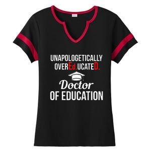 EdD Doctor of Education Overeducated Doctorate Graduation Ladies Halftime Notch Neck Tee