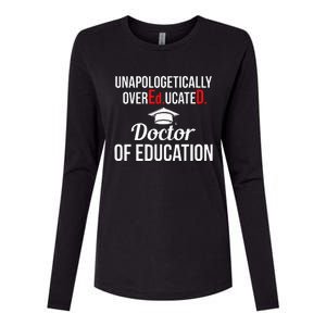 EdD Doctor of Education Overeducated Doctorate Graduation Womens Cotton Relaxed Long Sleeve T-Shirt