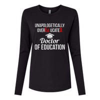 EdD Doctor of Education Overeducated Doctorate Graduation Womens Cotton Relaxed Long Sleeve T-Shirt