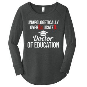 EdD Doctor of Education Overeducated Doctorate Graduation Women's Perfect Tri Tunic Long Sleeve Shirt