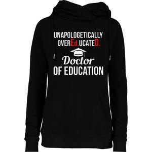 EdD Doctor of Education Overeducated Doctorate Graduation Womens Funnel Neck Pullover Hood