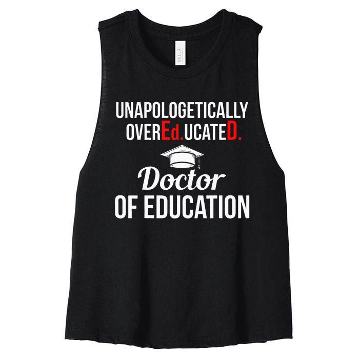 EdD Doctor of Education Overeducated Doctorate Graduation Women's Racerback Cropped Tank