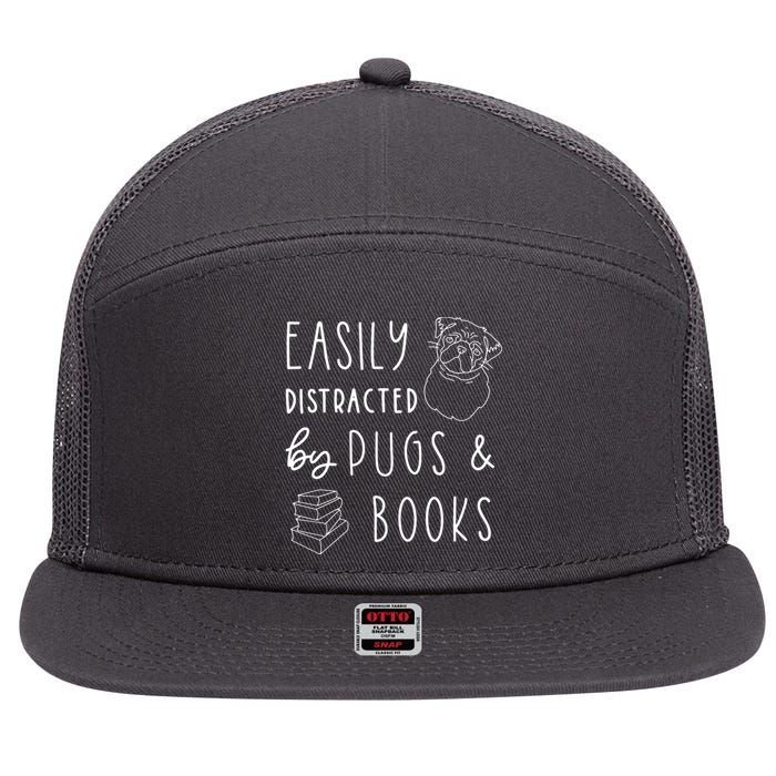 Easily Distracted Pugs Books Shirts Pug Lover Tee Book 7 Panel Mesh Trucker Snapback Hat