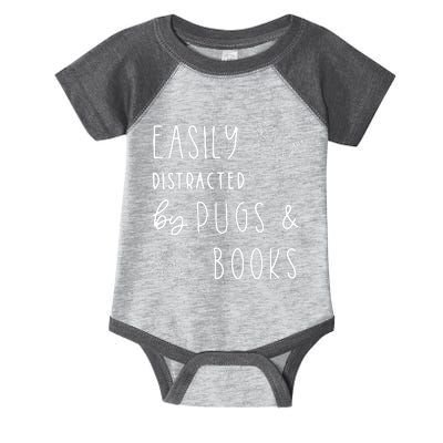 Easily Distracted Pugs Books Shirts Pug Lover Tee Book Infant Baby Jersey Bodysuit