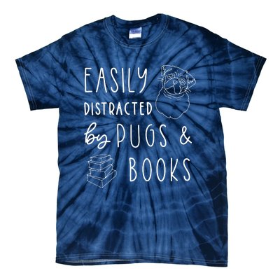 Easily Distracted Pugs Books Shirts Pug Lover Tee Book Tie-Dye T-Shirt