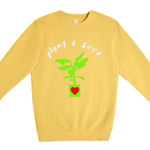 Earth Day Plant A Seed Tree Planting Premium Crewneck Sweatshirt