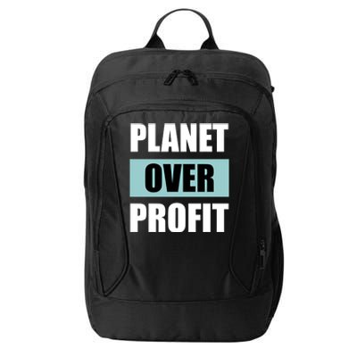 Earth Day Planet Over Profit Climate Change Gift City Backpack