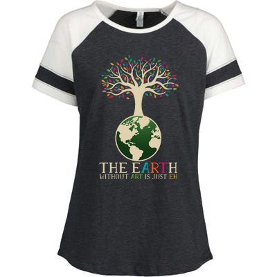 Earth Day Pun The Earth Without Art Is Just Eh Enza Ladies Jersey Colorblock Tee