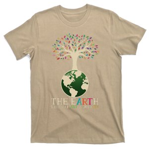 Earth Day Pun The Earth Without Art Is Just Eh T-Shirt