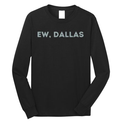 Ew Dallas Philadelphia Football Long Sleeve Shirt