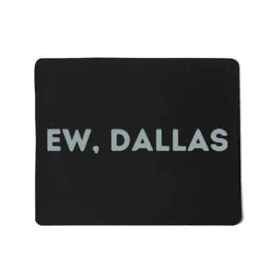 Ew Dallas Philadelphia Football Mousepad