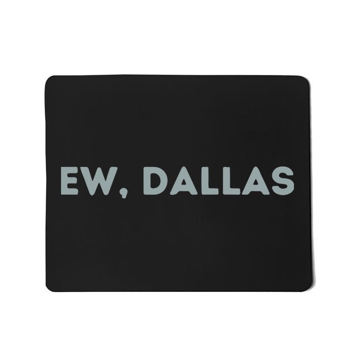 Ew Dallas Philadelphia Football Mousepad