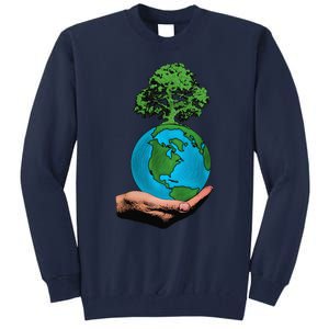 Earth Day Protect Green Environment Tall Sweatshirt