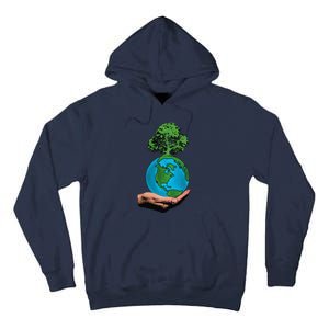 Earth Day Protect Green Environment Tall Hoodie