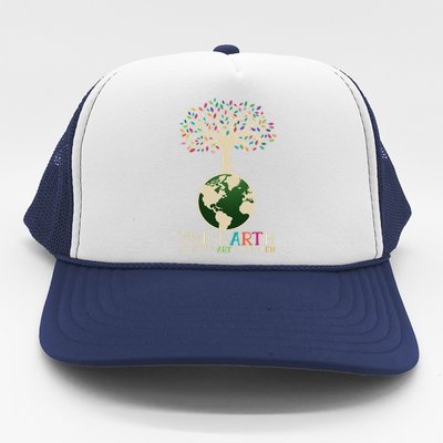 Earth Day Pun The Earth Without Art Is Just Eh Trucker Hat