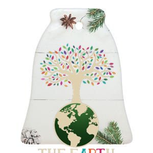 Earth Day Pun The Earth Without Art Is Just Eh Ceramic Bell Ornament