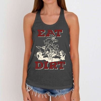 Eat Dirt Quad Biker Gift ATV Four Wheeler Quad Bike Lover Women's Knotted Racerback Tank