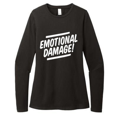 Emotional Damage Quote Womens CVC Long Sleeve Shirt