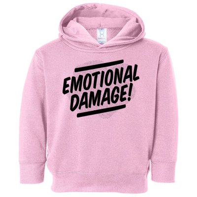 Emotional Damage Quote Toddler Hoodie