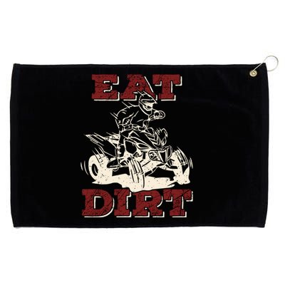 Eat Dirt Quad Biker Gift Atv Four Wheeler Quad Bike Lover Gift Grommeted Golf Towel