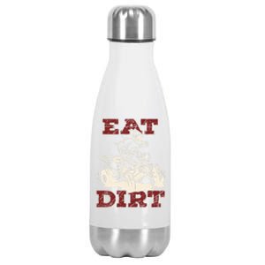 Eat Dirt Quad Biker Gift Atv Four Wheeler Quad Bike Lover Gift Stainless Steel Insulated Water Bottle