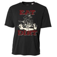 Eat Dirt Quad Biker Gift ATV Four Wheeler Quad Bike Lover Cooling Performance Crew T-Shirt